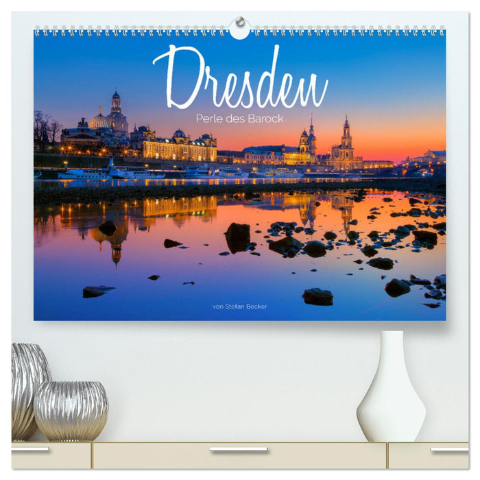 Dresden - Perle des Barock (CALVENDO Premium Wandkalender 2025)