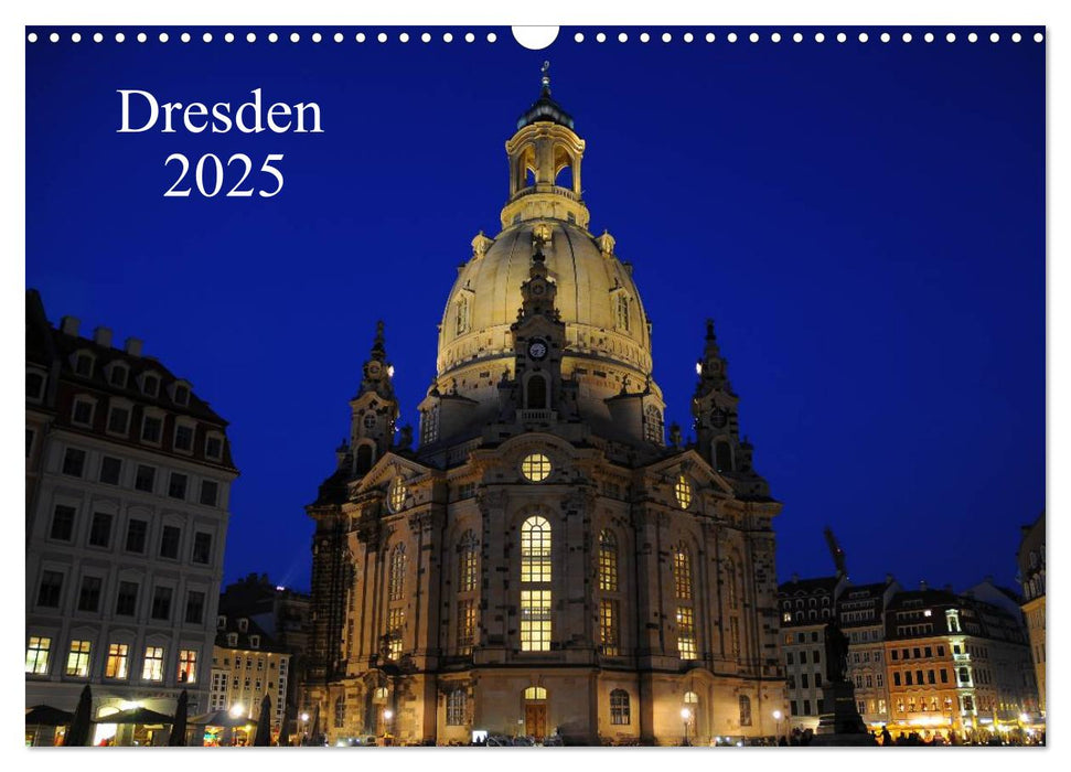 Dresden 2025 (CALVENDO Wandkalender 2025)