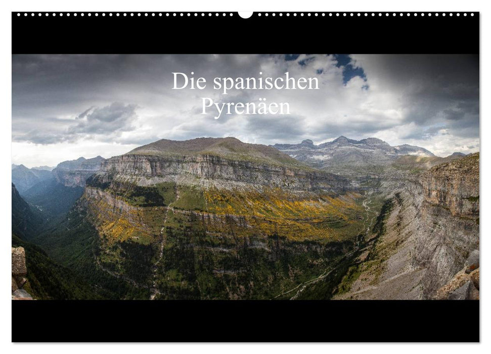 Die spanischen Pyrenäen (CALVENDO Wandkalender 2025)