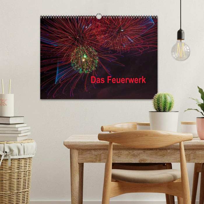 Das Feuerwerk (CALVENDO Wandkalender 2025)