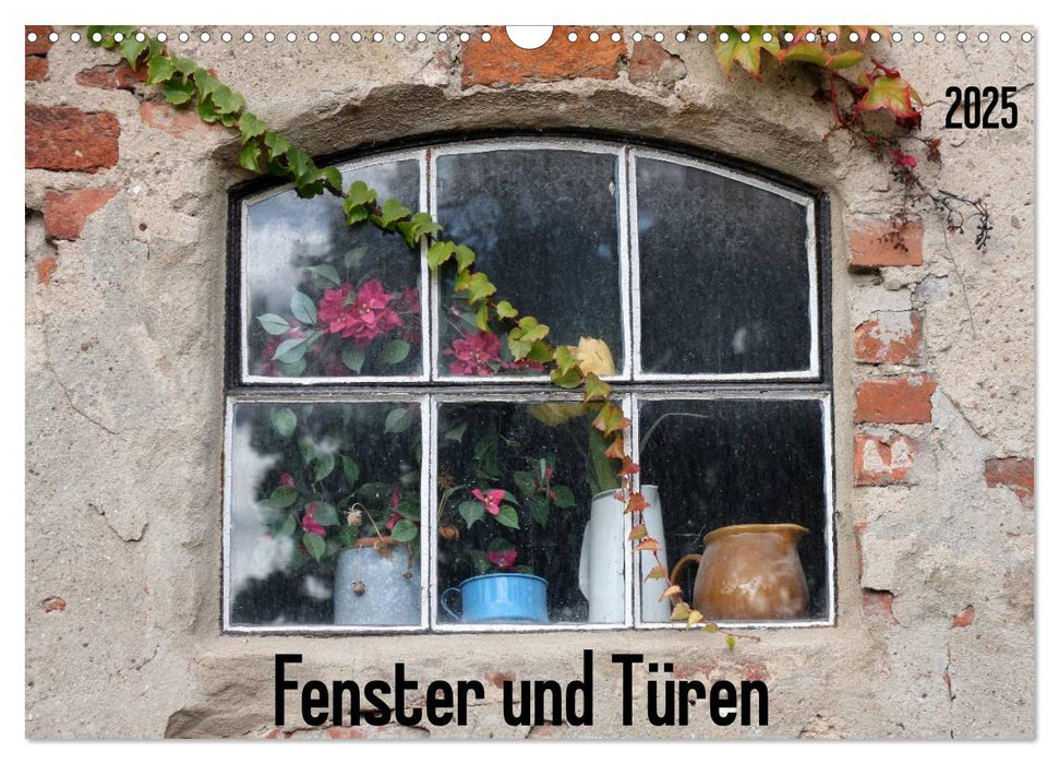 Fenster und Türen (CALVENDO Wandkalender 2025)