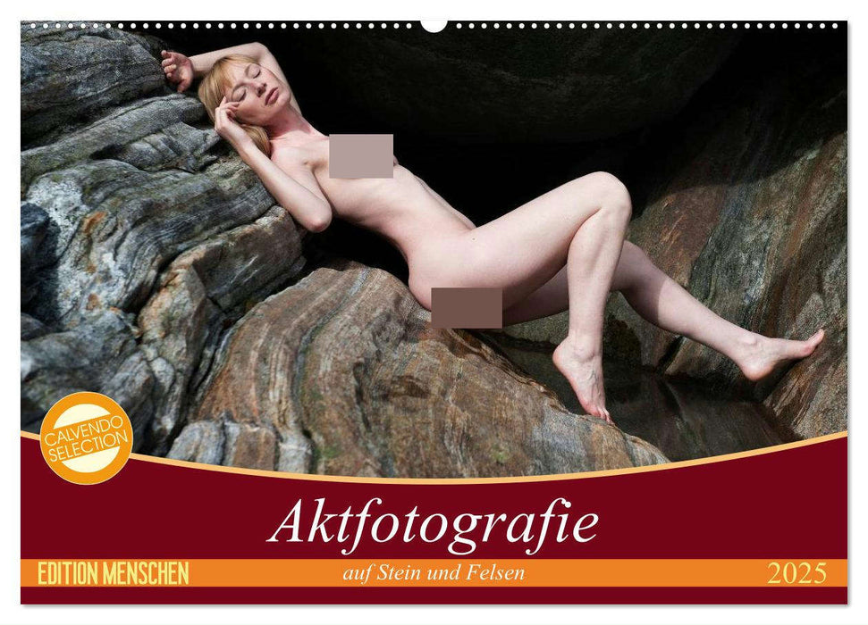 Aktfotografie auf Stein und Felsen (CALVENDO Wandkalender 2025)