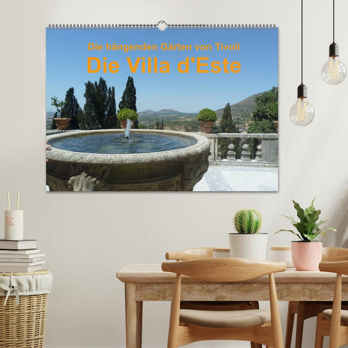 Die hängenden Gärten von Tivoli - Die Villa d'Este (CALVENDO Wandkalender 2025)