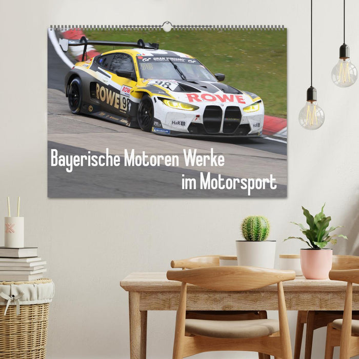 Bayerische Motoren Werke im Motorsport (CALVENDO Wandkalender 2025)