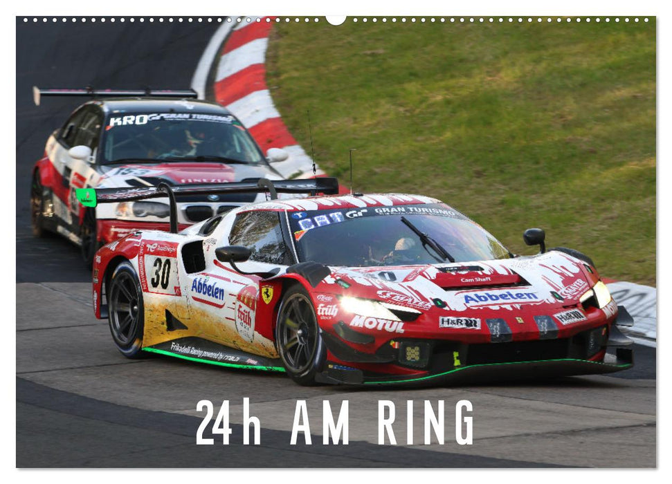 24h am Ring (CALVENDO Wandkalender 2025)