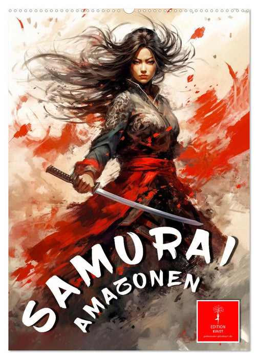 Samurai Amazonen (CALVENDO Wandkalender 2025)