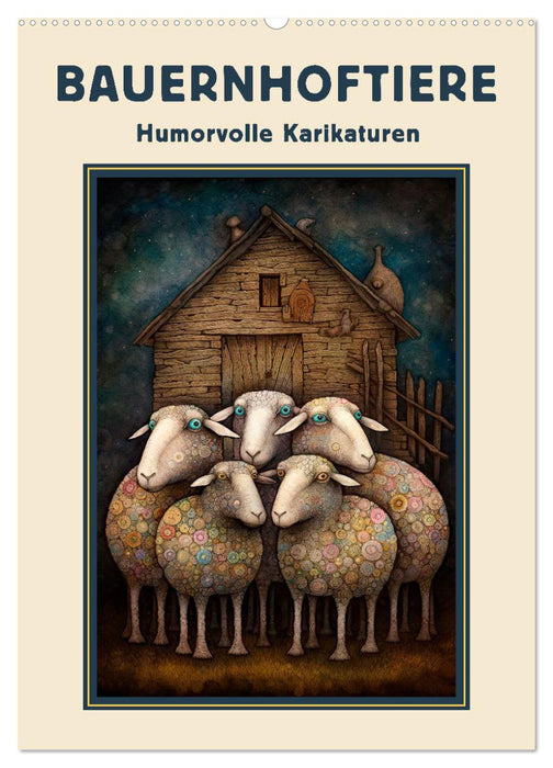 Bauernhoftiere - Humorvolle Karikaturen (CALVENDO Wandkalender 2025)