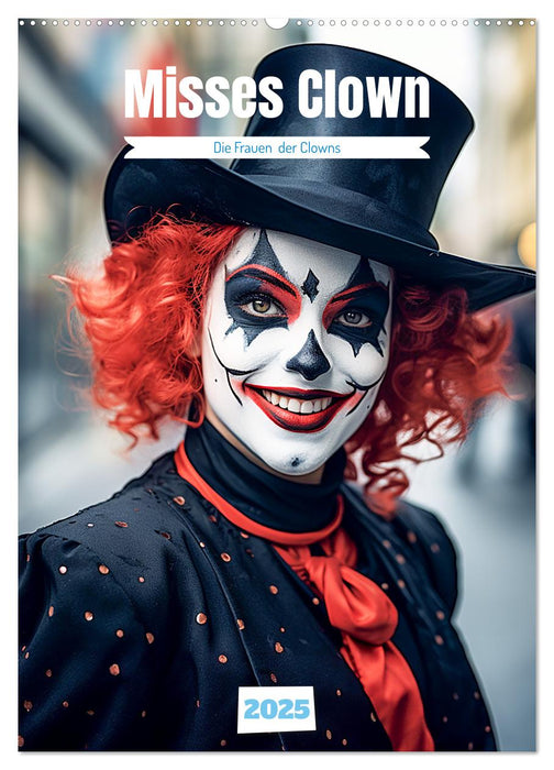 Misses Clown (CALVENDO Wandkalender 2025)