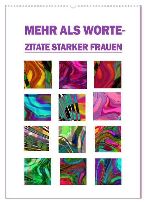 Mehr als Worte - Zitate starker Frauen (CALVENDO Wandkalender 2025)