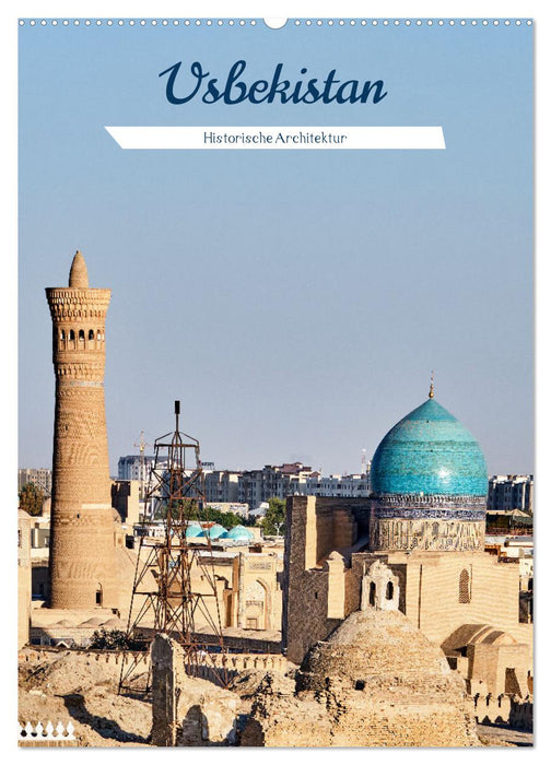 Usbekistan - Historische Architektur (CALVENDO Wandkalender 2025)