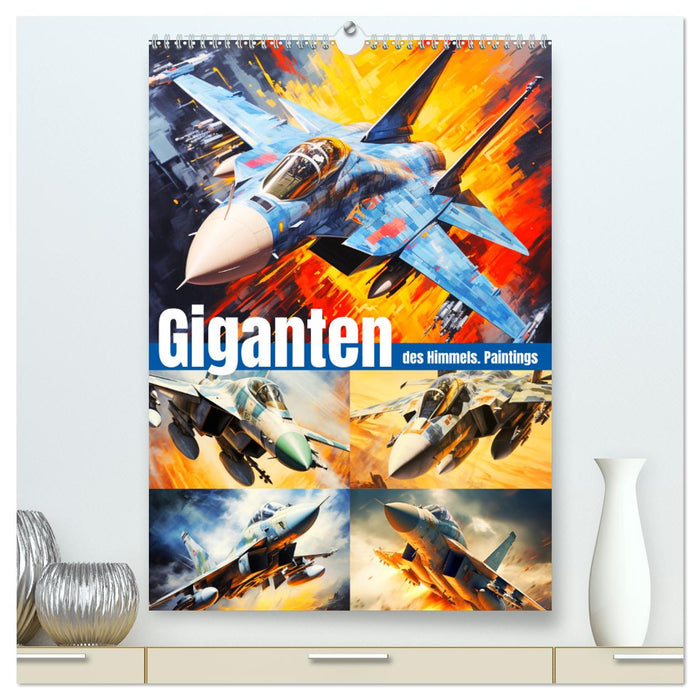 Giganten des Himmels. Paintings (CALVENDO Premium Wandkalender 2025)