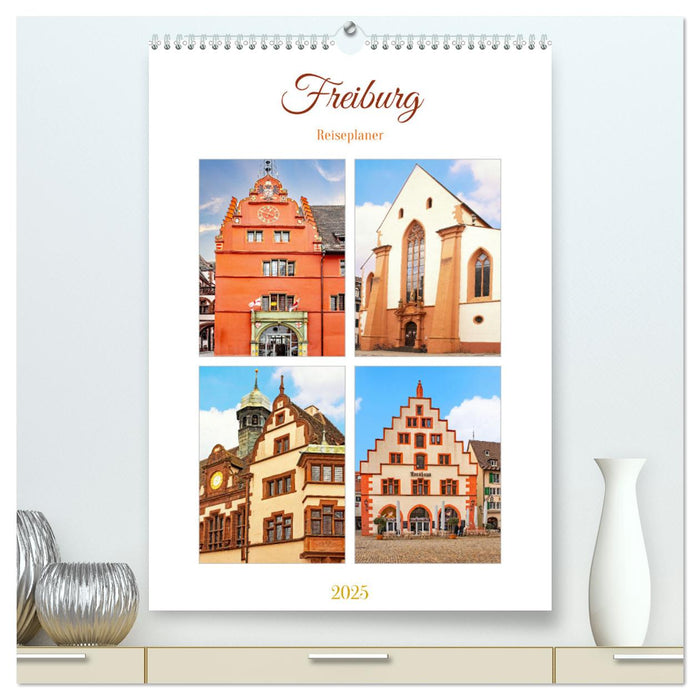 Freiburg - Reiseplaner (CALVENDO Premium Wandkalender 2025)