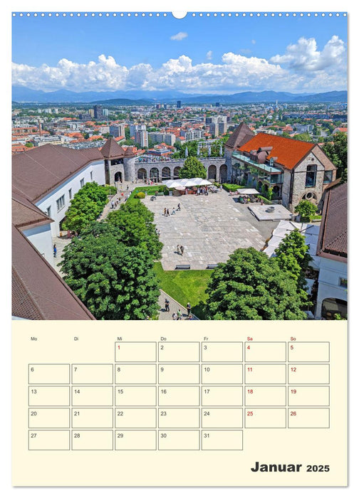 Ljubljana Sloweniens Hauptstadt (CALVENDO Premium Wandkalender 2025)