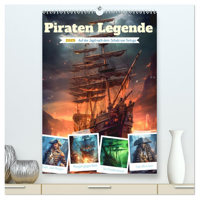 Piraten Legende (CALVENDO Premium Wandkalender 2025)