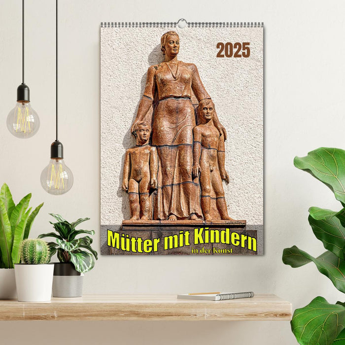 Mütter mit Kindern in der Kunst (CALVENDO Wandkalender 2025)