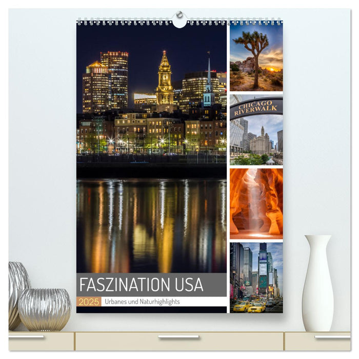 FASZINATION USA Urbanes und Naturhighlights (CALVENDO Premium Wandkalender 2025)