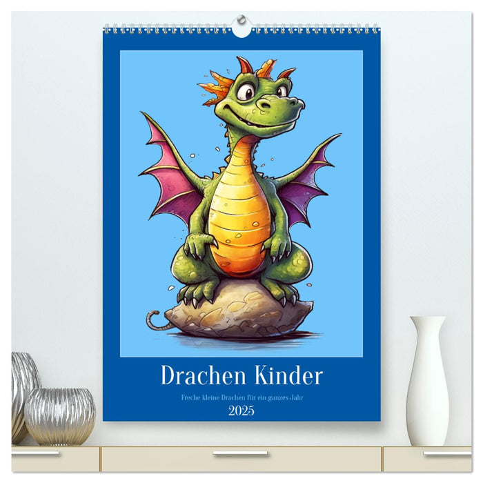 Drachen Kinder (CALVENDO Premium Wandkalender 2025)