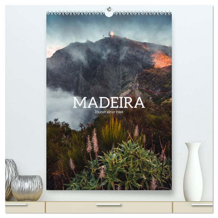 Madeira - Zauber einer Insel (CALVENDO Premium Wandkalender 2025)