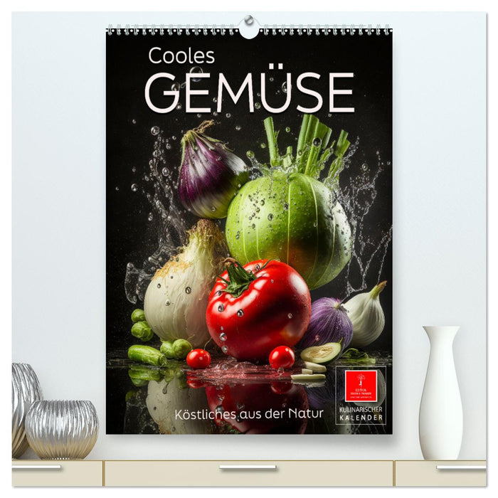 Cooles Gemüse (CALVENDO Premium Wandkalender 2025)