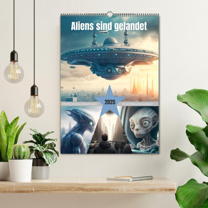 Aliens sind gelandet. Wie könnte diese Zukunftsvision für uns Menschen aussehen? (CALVENDO Wandkalender 2025)