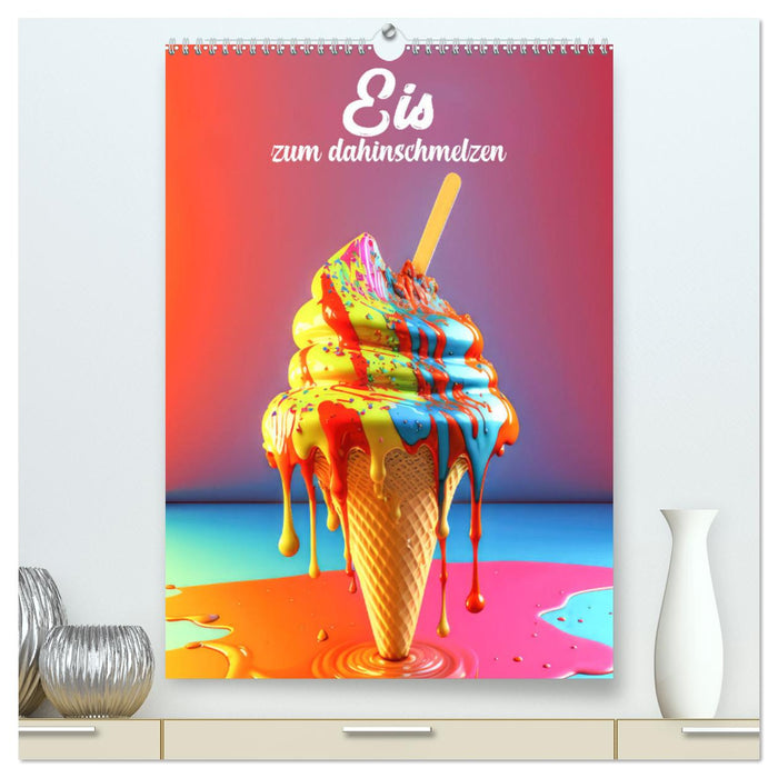 Eis zum dahinschmelzen (CALVENDO Premium Wandkalender 2025)