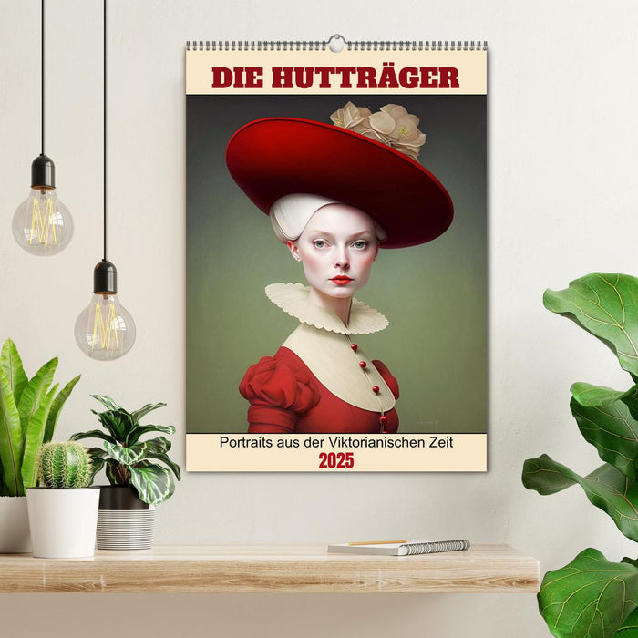 Die Hutträger (CALVENDO Wandkalender 2025)