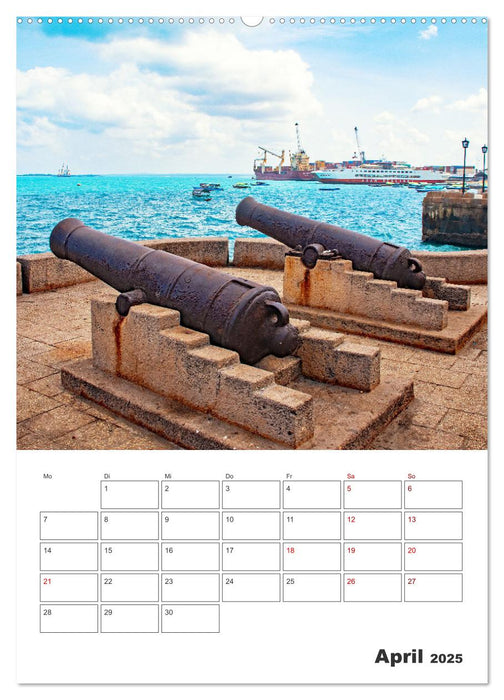 Sansibar - Küstenstadt mit Charme (CALVENDO Premium Wandkalender 2025)