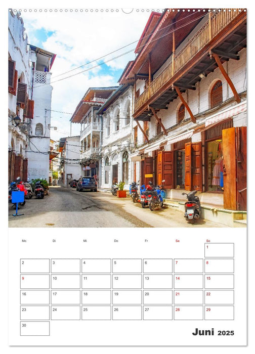 Sansibar - Küstenstadt mit Charme (CALVENDO Premium Wandkalender 2025)