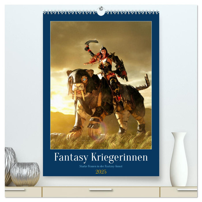 Fantasy Kriegerinnen (CALVENDO Premium Wandkalender 2025)