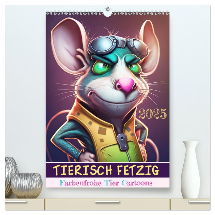 Tierisch fetzig (CALVENDO Premium Wandkalender 2025)