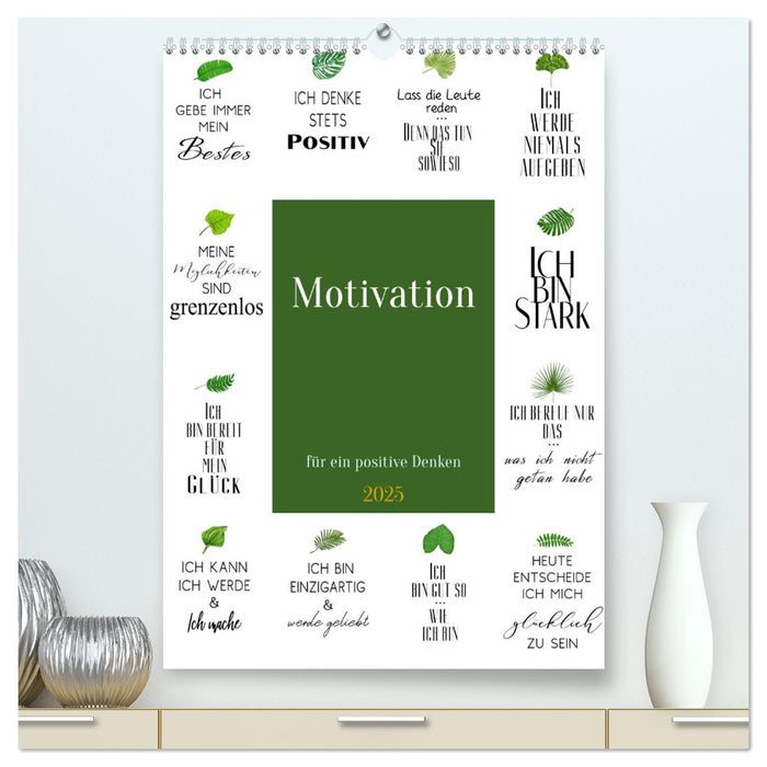 Motivation (CALVENDO Premium Wandkalender 2025)