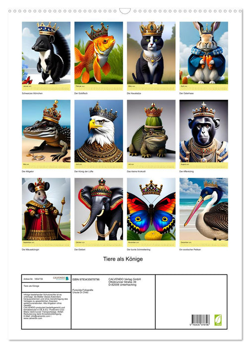 Tiere als Könige (CALVENDO Wandkalender 2025)