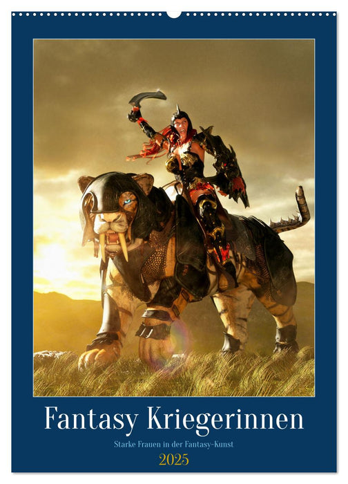 Fantasy Kriegerinnen (CALVENDO Wandkalender 2025)
