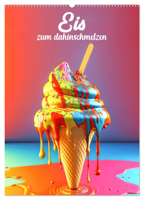 Eis zum dahinschmelzen (CALVENDO Wandkalender 2025)