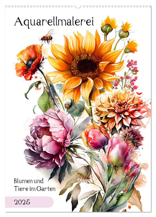 Aquarellmalerei - Blumen und Tiere im Garten (CALVENDO Wandkalender 2025)