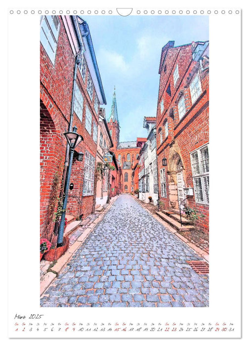 Idyllisches Lüneburg. Historische Fassaden und Giebel der Salz- und Hansestadt (CALVENDO Wandkalender 2025)