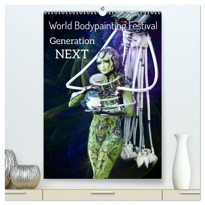 World Bodypainting Festival: Generation NEXT (CALVENDO Premium Wandkalender 2025)