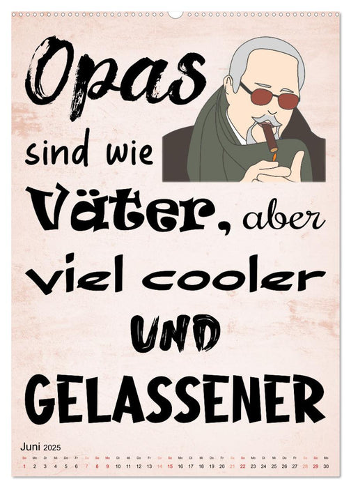 Opa ist der Coolste (CALVENDO Premium Wandkalender 2025)