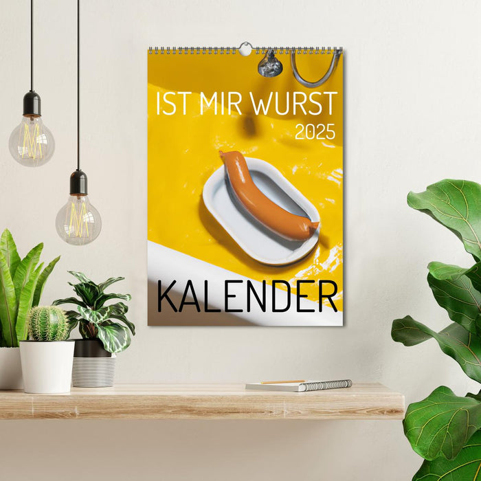 Ist mir Wurst Kalender (CALVENDO Wandkalender 2025)