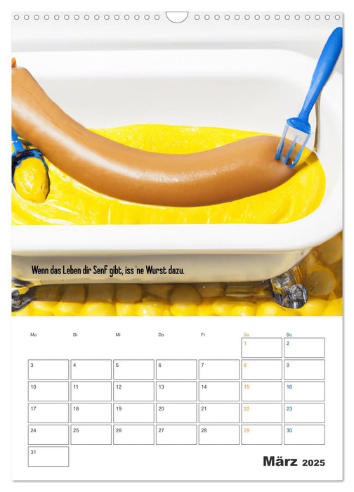 Ist mir Wurst Kalender (CALVENDO Wandkalender 2025)