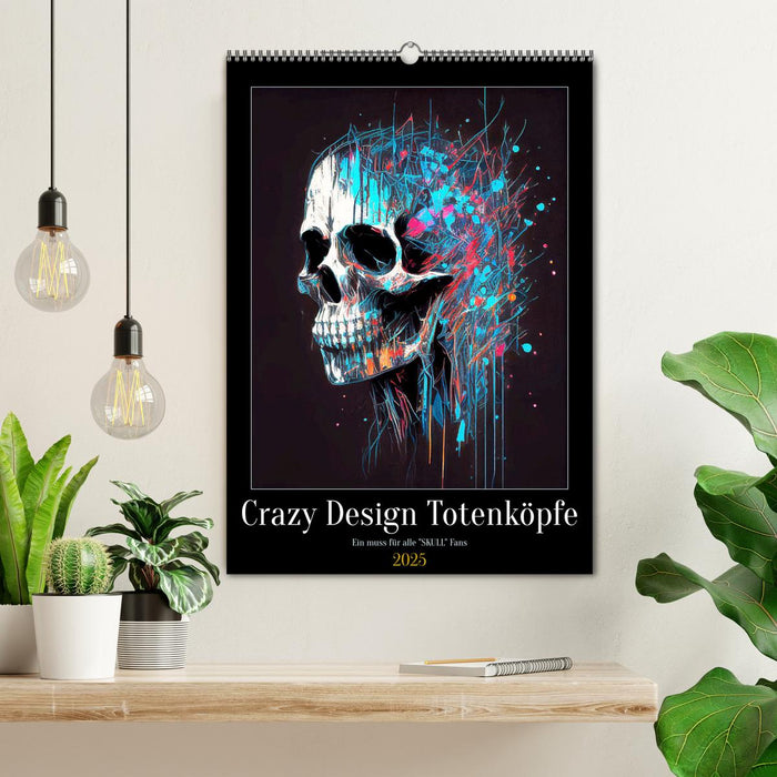 Crazy Design Totenköpfe (CALVENDO Wandkalender 2025)