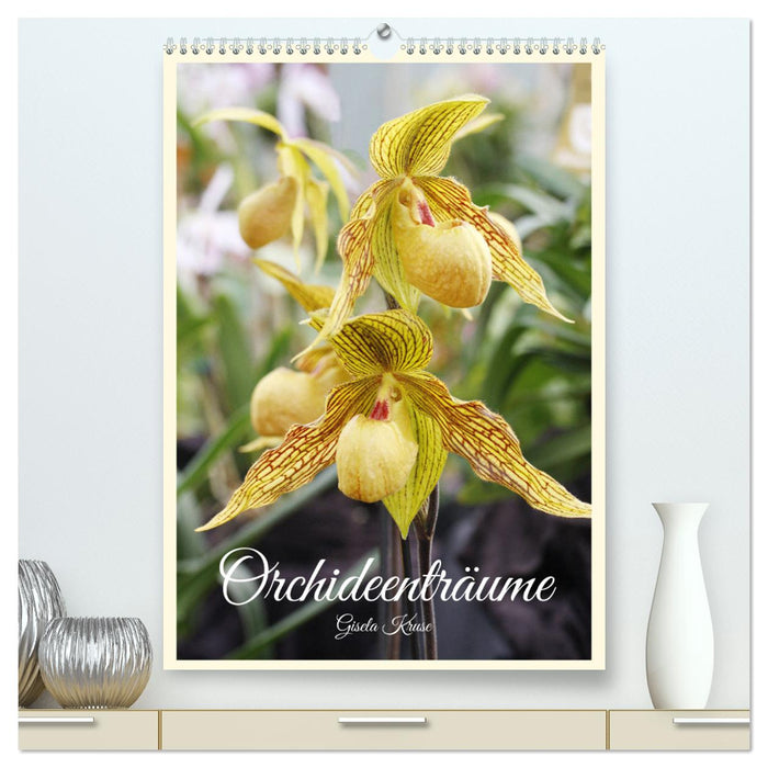 Orchideenträume (CALVENDO Premium Wandkalender 2025)