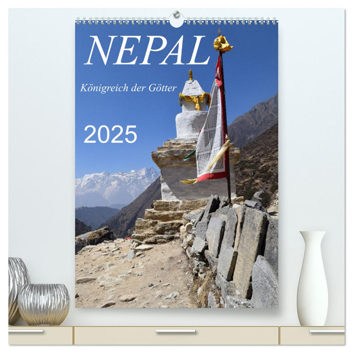 Nepal- Königreich der Götter (CALVENDO Premium Wandkalender 2025)