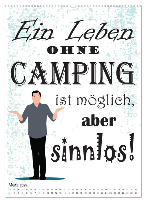 CampingSprüche (CALVENDO Premium Wandkalender 2025)