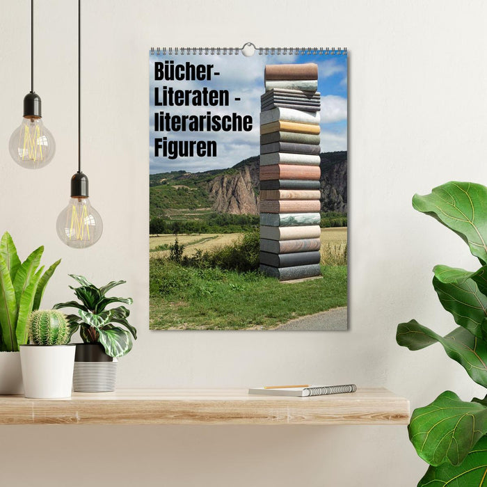 Bücher, Literaten, literarische Figuren (CALVENDO Wandkalender 2025)