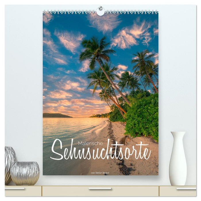 Malerische Sehnsuchtsorte (CALVENDO Premium Wandkalender 2025)