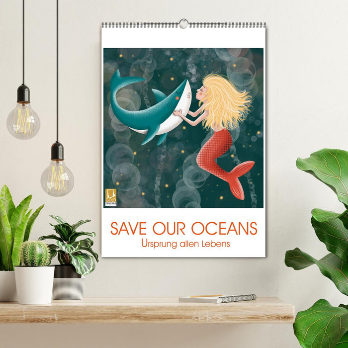 SAVE OUR OCEANS - Ursprung allen Lebens (CALVENDO Wandkalender 2025)