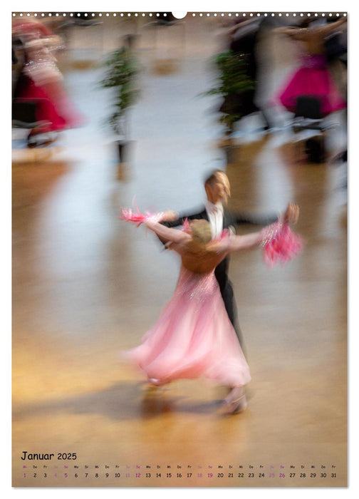 Tanzen ist Träumen (CALVENDO Premium Wandkalender 2025)