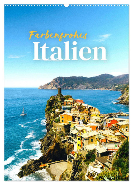 Farbenfrohes Italien (CALVENDO Wandkalender 2025)