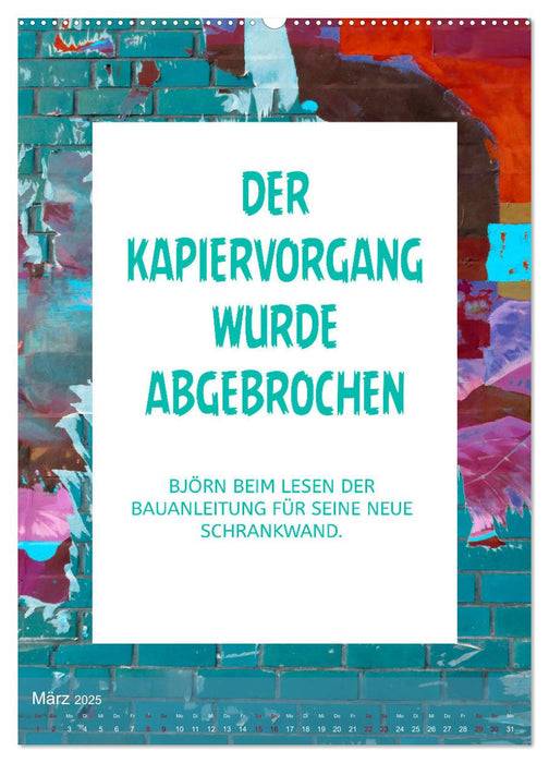 Lach du nur! - Flotte Sprüche schnell erklärt (CALVENDO Wandkalender 2025)